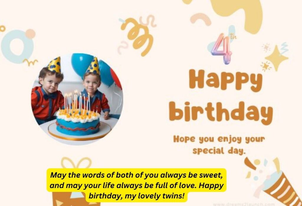 Happy 4th Birthday Wishes for Twins