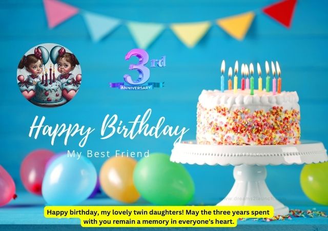 Happy 3rd Birthday Wishes for a Twins' Daughter