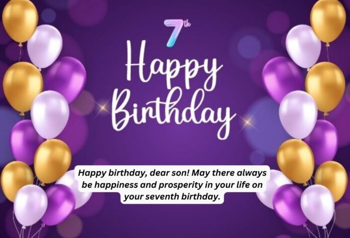 150-happy-7th-birthday-wishes-messages-and-quotes-d2l