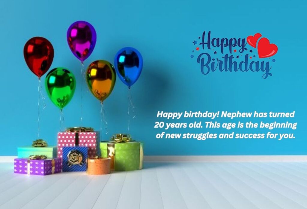 Happy 20th Birthday Wishes for Nephew