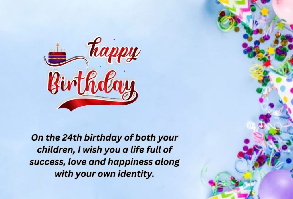 Happy 24th Birthday Wishes for Twins