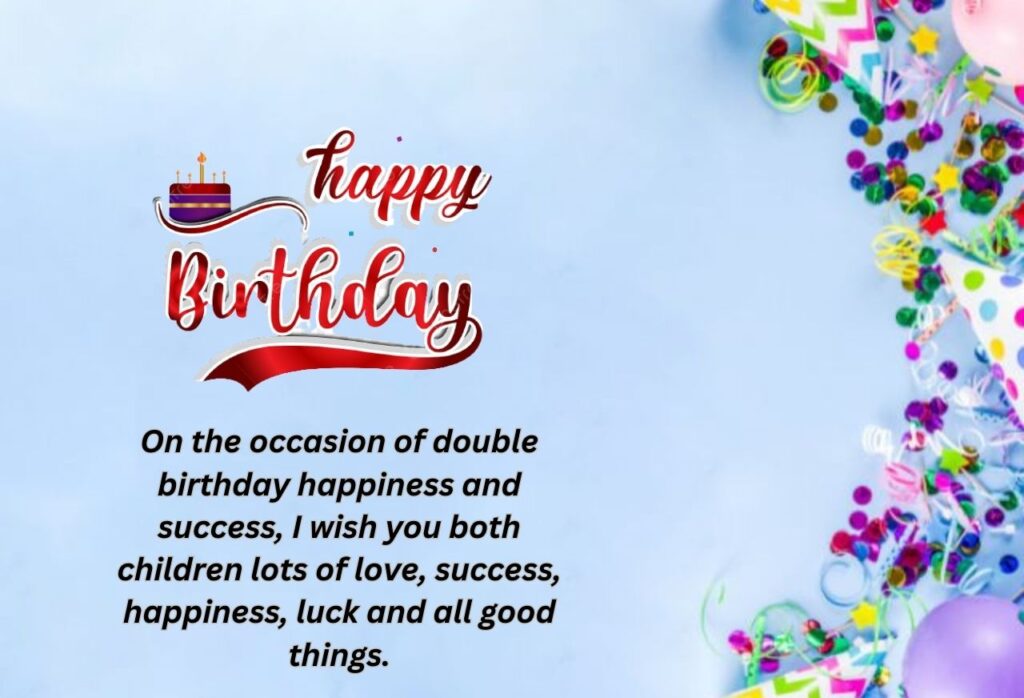 Happy 25th Birthday Wishes for Twins