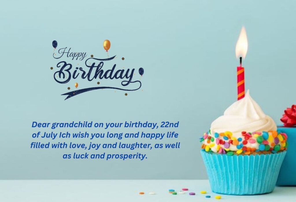 Happy 22nd Birthday Wishes for Grandson